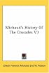 Michaud's History Of The Crusades V3