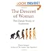 The Descent of Woman: The Classic Study of Evolution