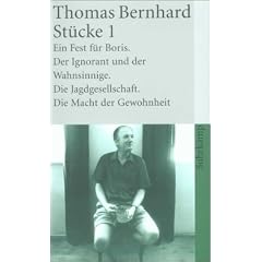 St�cke 1 (Ein Fest f�r Boris / Der Ignorant und der Wahnsinnige / Die Jagdgesellschaft / Die Macht der Gewohnheit)