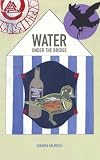 Water under the bridge