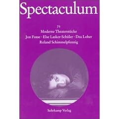 Spectaculum 72: Vier moderne Theaterst�cke: Bd. 72