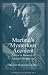 Martinu's Mysterious Accident: Essays in Memory of Michael Henderson (Studies in Czech Music) (Studies in Czech Music)