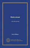 Main street: and other poems