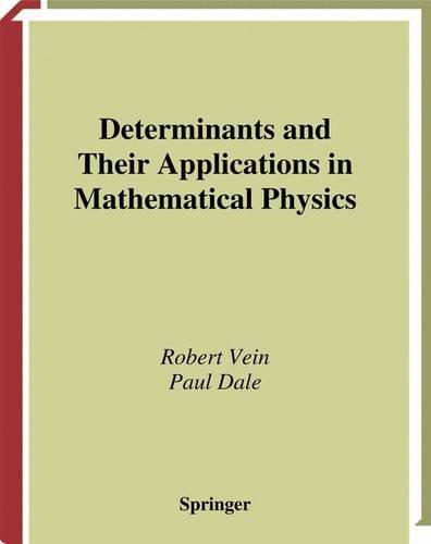 determinants and their applications in mathematical physics applied mathematical sciences