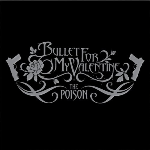 Bullet for My Valentine - The Poison (Deluxe Edition) - Zortam Music