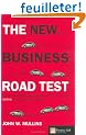 The new business road test: What entrepreneurs and executives should do before writing a business plan