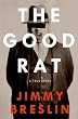 The Good Rat: A True Story