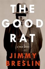 The Good Rat: A True Story