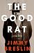  : The Good Rat: A True Story