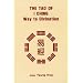 The Tao of I Ching: Way to Divination