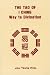 The Tao of I Ching: Way to Divination