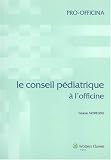 Le conseil pédiatrique à l officine