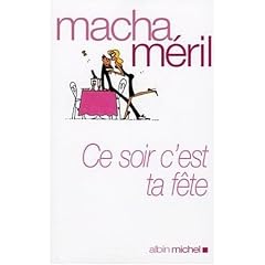 Ce soir, c'est ta f�te