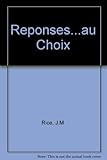 Réponses - au choix