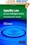 Equality Law in an Enlarged European Union: Understanding the Article 13 Directives