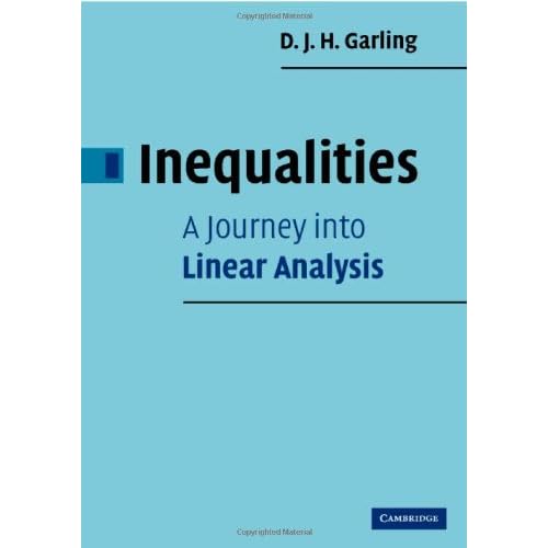 Inequalities: A Journey into Linear Analysis