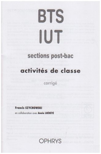 Activités de classe BTS/IUT sections post-bac : Corrigé