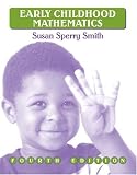 Early Childhood Mathematics (4th Edition)
