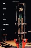 The Body in Late-Capitalist USA (Post-Contemporary Interventions)
