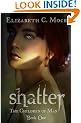 Shatter: The Children of Man: Book One