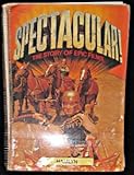 Spectacular! : the story of epic films