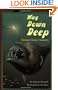 Way Down Deep (All Aboard Science Reader)