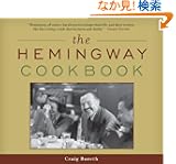 The Hemingway Cookbook