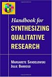 Handbook for Synthesizing Qualitative Research Handbook for Synthesizing Qualitative Research