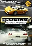 Super Speeders 2: Across America