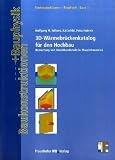 3D-Wärmebrückenkatalog für den Hochbau: Bewertung von Anschlussdetails in Massivbauweise