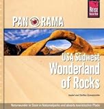 Produkt-Bild: Panorama USA S&uuml;dwest. Wonderland of Rocks: Naturwunder in Stein in Nationalparks und abseits touristischer Pfade