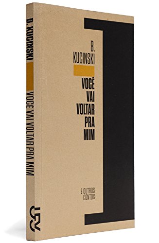 Você Vai Voltar Pra Mim e Outros Contos (Em Portuguese do Brasil)
