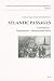 Book Atlantic Passages: Constitution- Immigration - Internationalization (Studien Zu Geschichte, Politik 