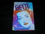 Bette: The Life of Bette Davis