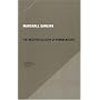 The Western Illusion of Human Nature: With Reflections on the Long History of Hierarchy, Equality and the Sublimation of Anarchy in the West, and Comparative ... on Other Conceptions of the Human Condition