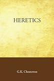 Heretics/Orthodoxy (Nelson's Royal Classics)