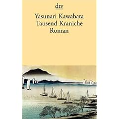 Tausend Kraniche: Roman