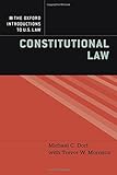 The Oxford introductions to U.S. law. Constitutional law