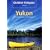 Outdoor Kompass Yukon: Die sch�nsten Kanu- und Trekkingtouren