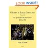 A History of Russian Christianity, Vol. III: The Synodal Era and the Sectarians 1725 to 1894