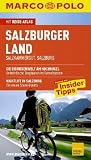 MARCO POLO Reiseführer Salzburger Land, Salzkammergut, Salzburg: Salzkammergut, Salzburg. Reiseführer mit Insider-Tipps