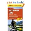 MARCO POLO Reisef�hrer Salzburger Land, Salzkammergut, Salzburg: Salzkammergut, Salzburg. Reisef�hrer mit Insider-Tipps