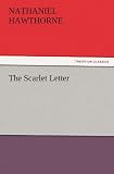 The Scarlet Letter (TREDITION CLASSICS)