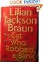 The Cat Who Robbed a Bank