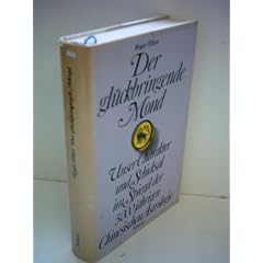 Roger Elliot: Der gl�ckbringende Mond / Unser Charakter und Schicksal im Spiegel der 5000j�hrigen Chinesischen Astrologie