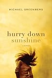 Hurry Down Sunshine