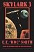 Skylark Three (Bison Frontiers of Imagination)