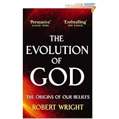 The Evolution of God: The Origins of Our Beliefs