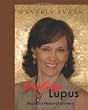 Healing Lupus: Steps in a Personal Journey