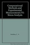 Computational methods and experimental measurements VI